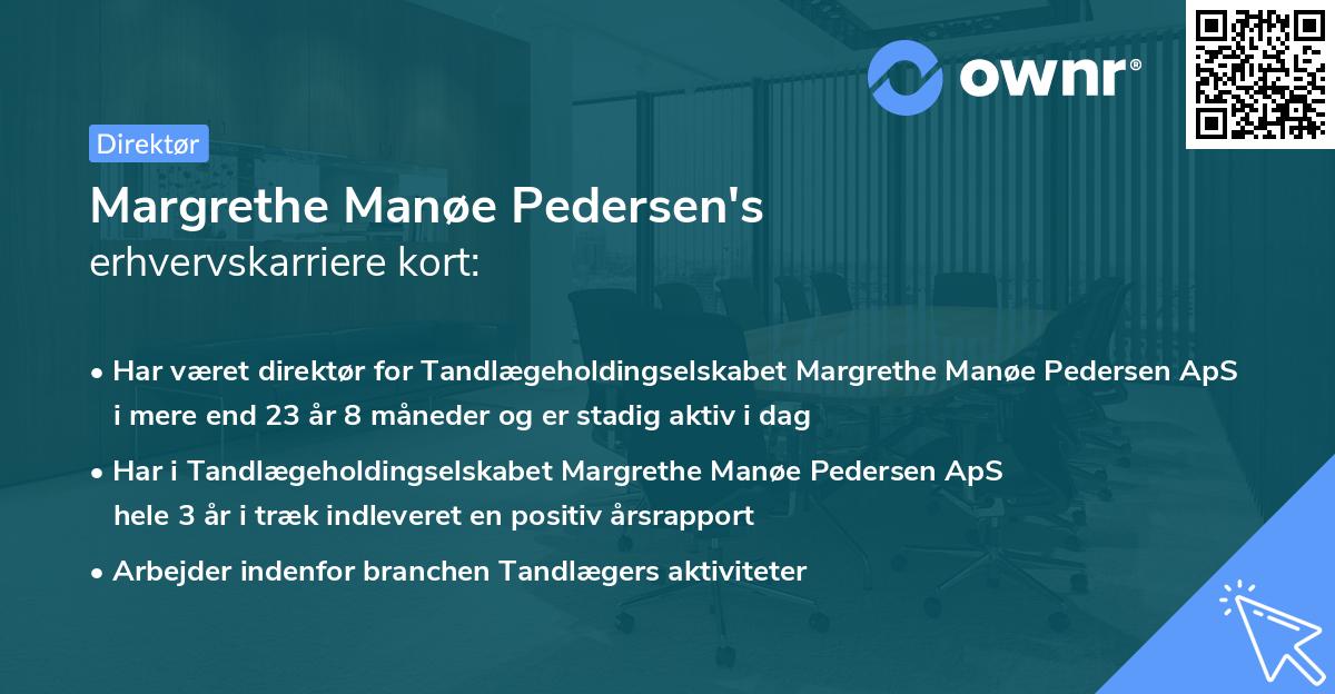 Margrethe Manøe Pedersen's erhvervskarriere kort