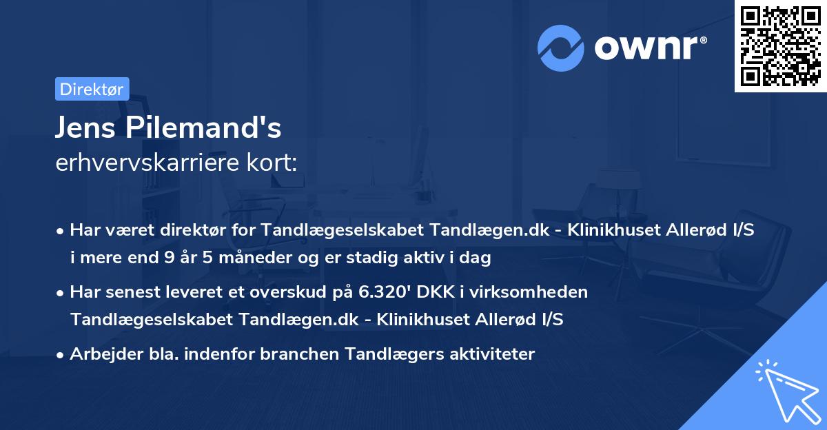 Jens Pilemand's erhvervskarriere kort