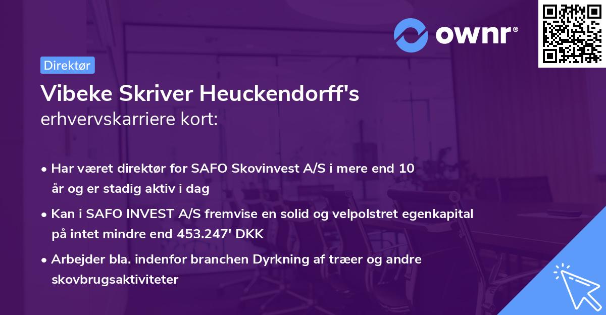 Vibeke Skriver Heuckendorff's erhvervskarriere kort