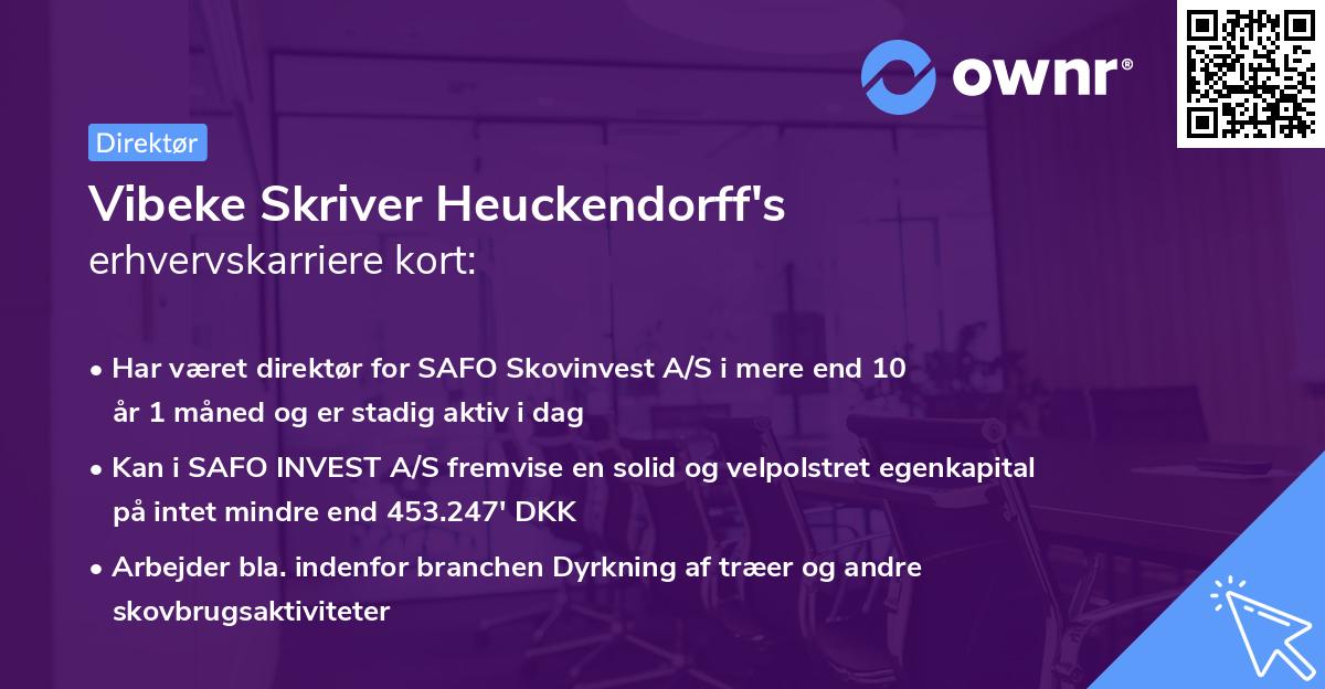 Vibeke Skriver Heuckendorff's erhvervskarriere kort