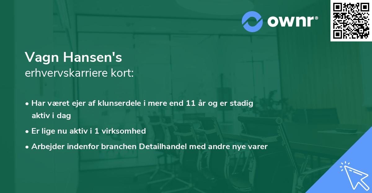 Vagn Hansen's erhvervskarriere kort