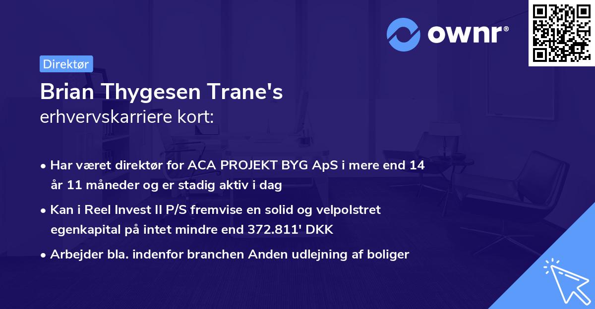 Brian Thygesen Trane's erhvervskarriere kort