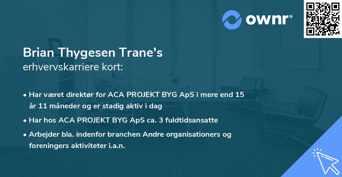 Brian Thygesen Trane's erhvervskarriere kort