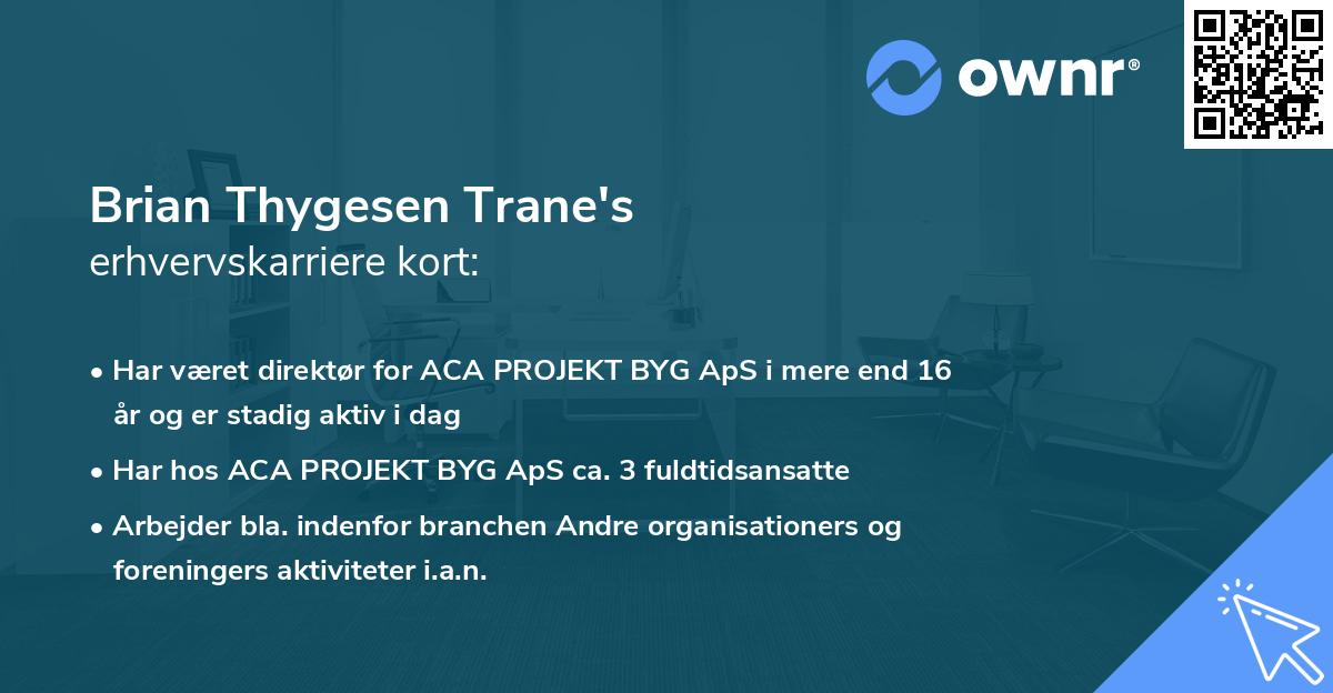 Brian Thygesen Trane's erhvervskarriere kort