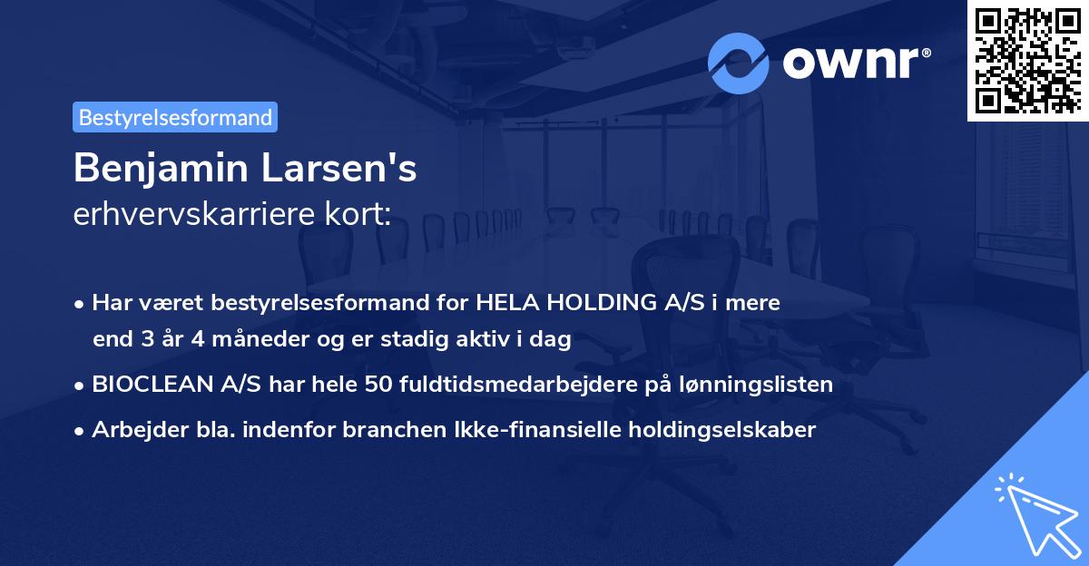 Benjamin Larsen's erhvervskarriere kort