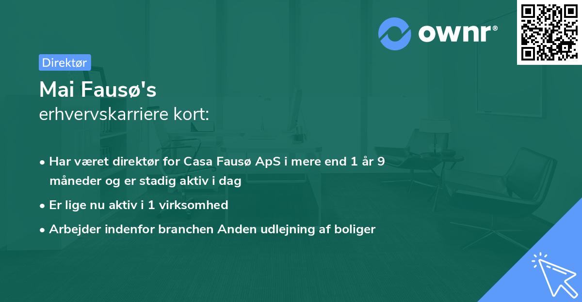 Mai Fausø's erhvervskarriere kort