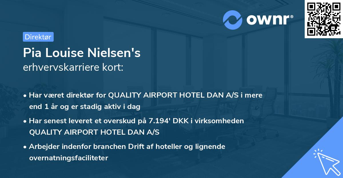 Pia Louise Nielsen's erhvervskarriere kort