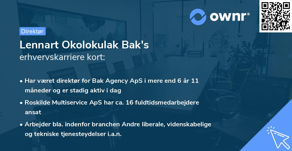 Lennart Okolokulak Bak's erhvervskarriere kort