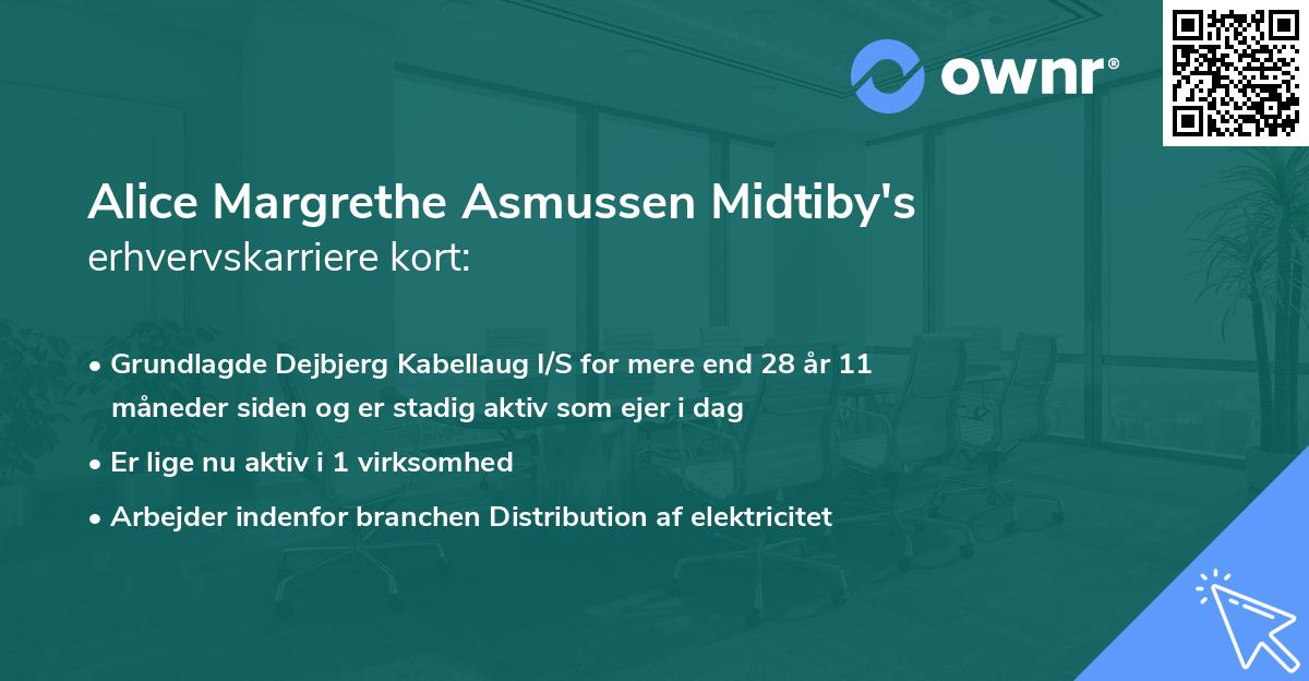 Alice Margrethe Asmussen Midtiby's erhvervskarriere kort