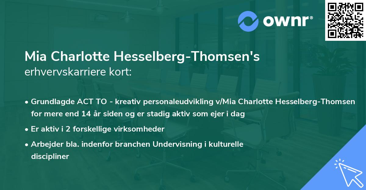 Mia Charlotte Hesselberg-Thomsen's erhvervskarriere kort