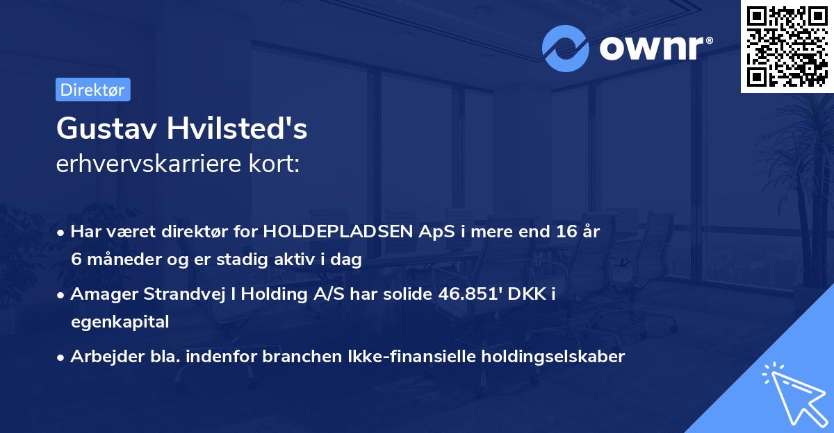 Gustav Hvilsted's erhvervskarriere kort