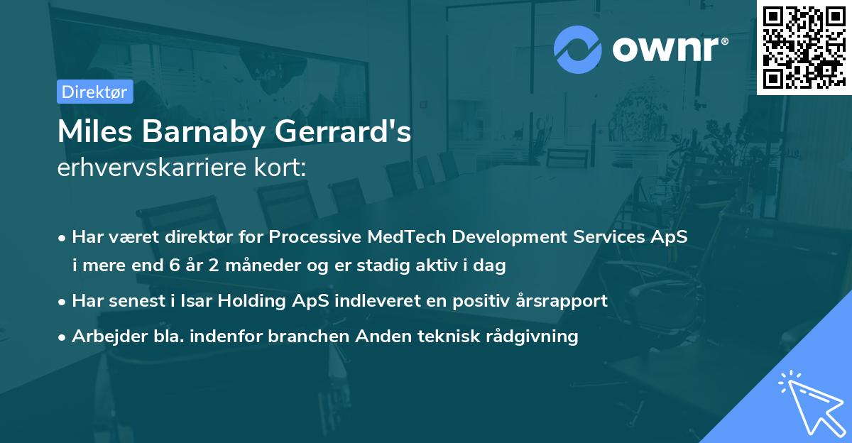 Miles Barnaby Gerrard's erhvervskarriere kort