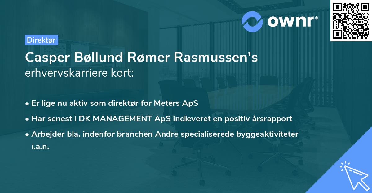 Casper Bøllund Rømer Rasmussen's erhvervskarriere kort