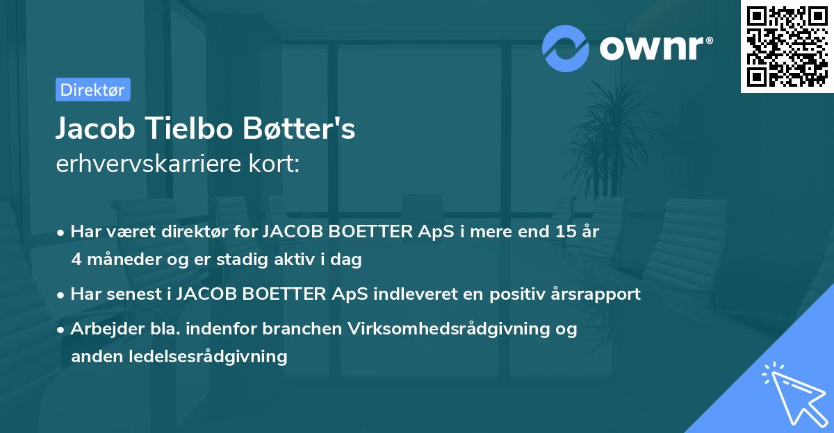 Jacob Tielbo Bøtter's erhvervskarriere kort