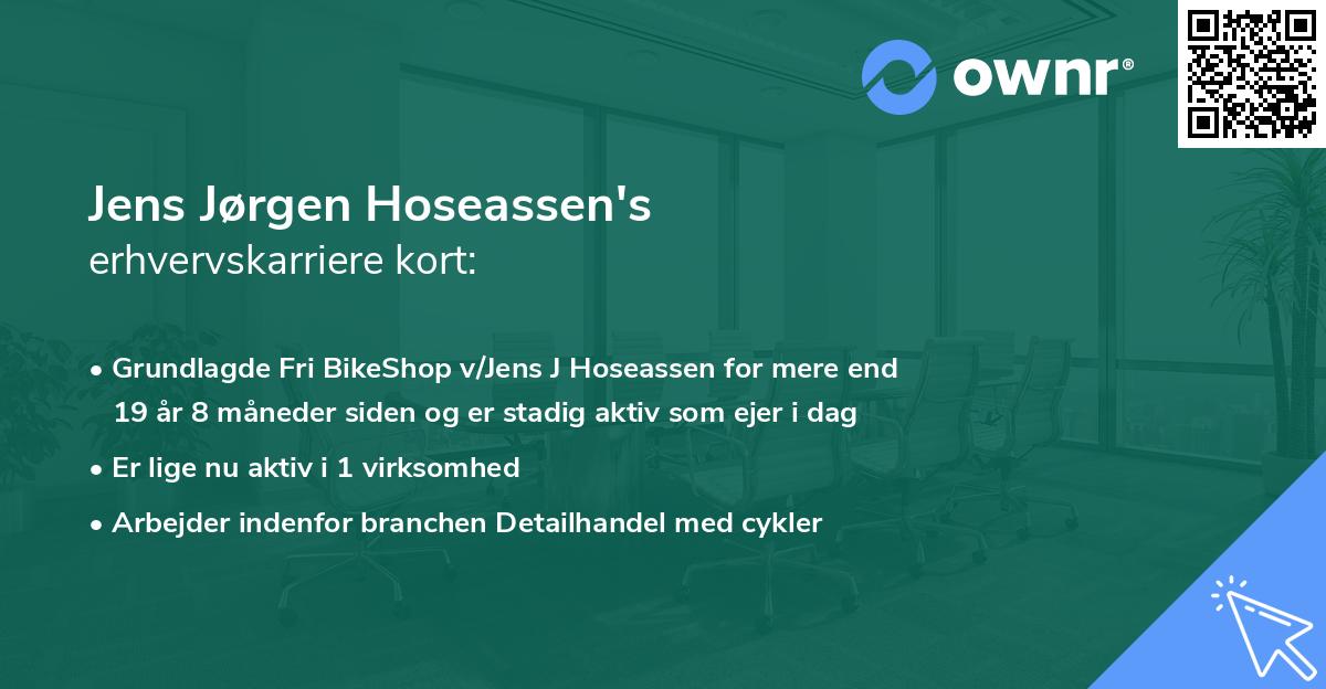 Jens Jørgen Hoseassen's erhvervskarriere kort