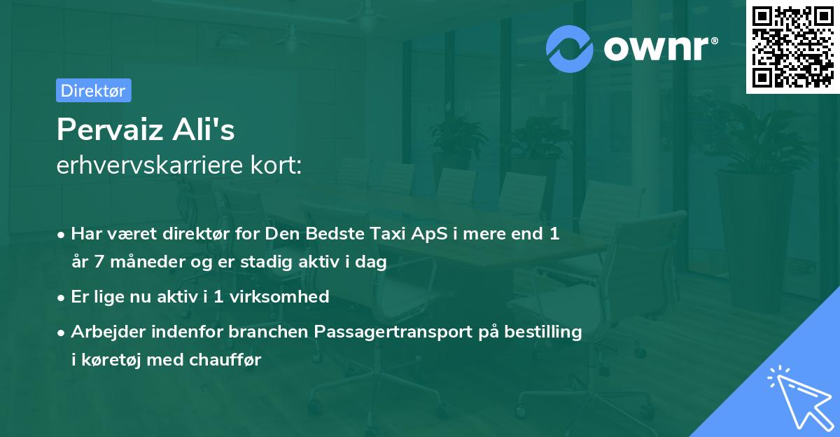 Pervaiz Ali's erhvervskarriere kort