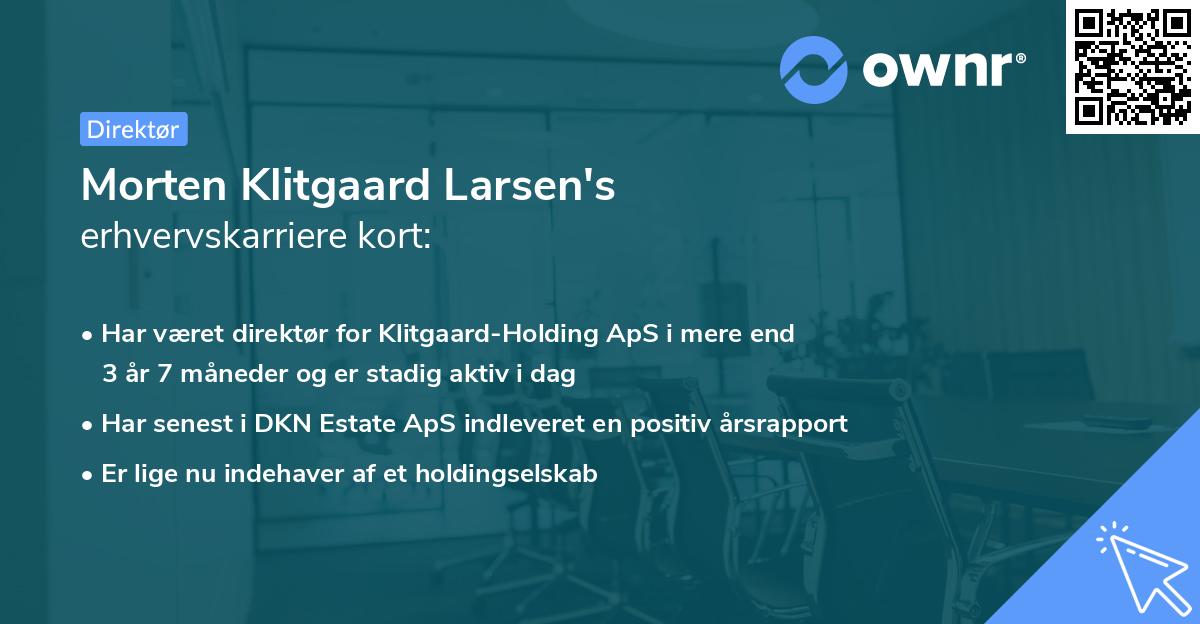 Morten Klitgaard Larsen's erhvervskarriere kort