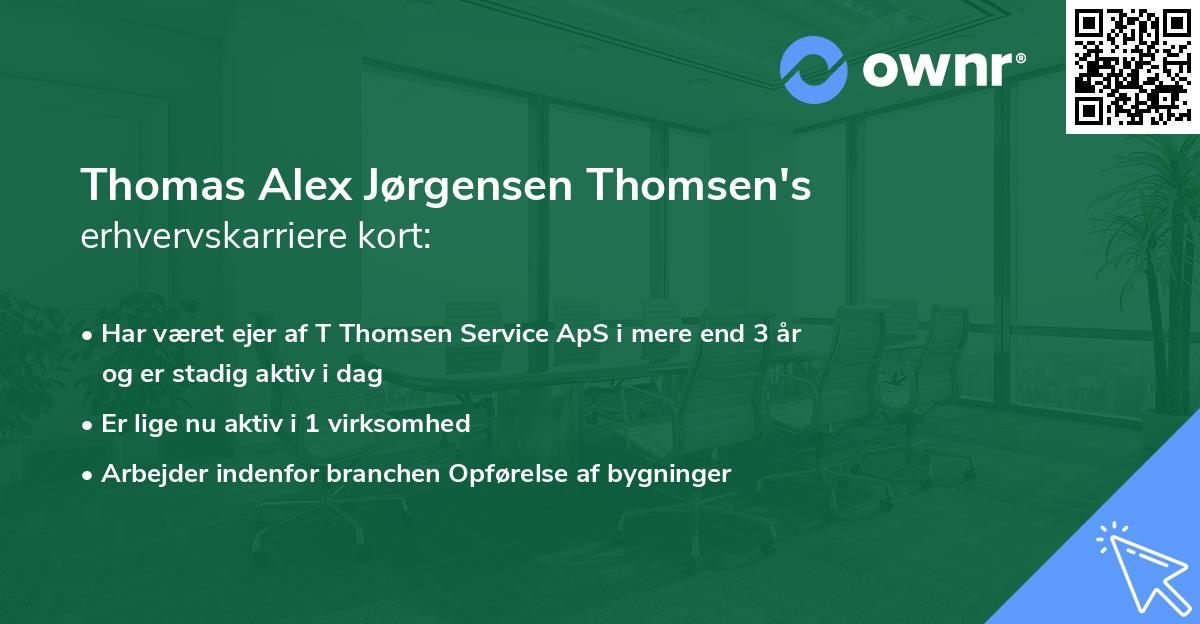 Thomas Alex Jørgensen Thomsen's erhvervskarriere kort