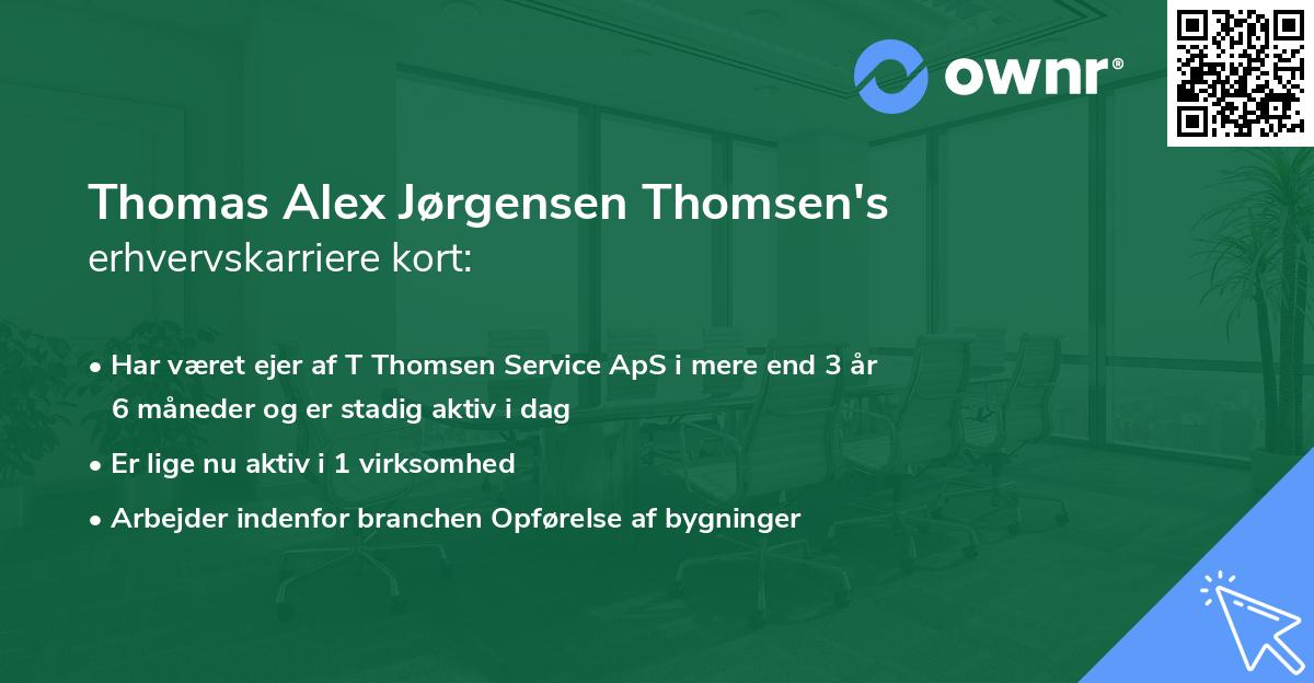 Thomas Alex Jørgensen Thomsen's erhvervskarriere kort