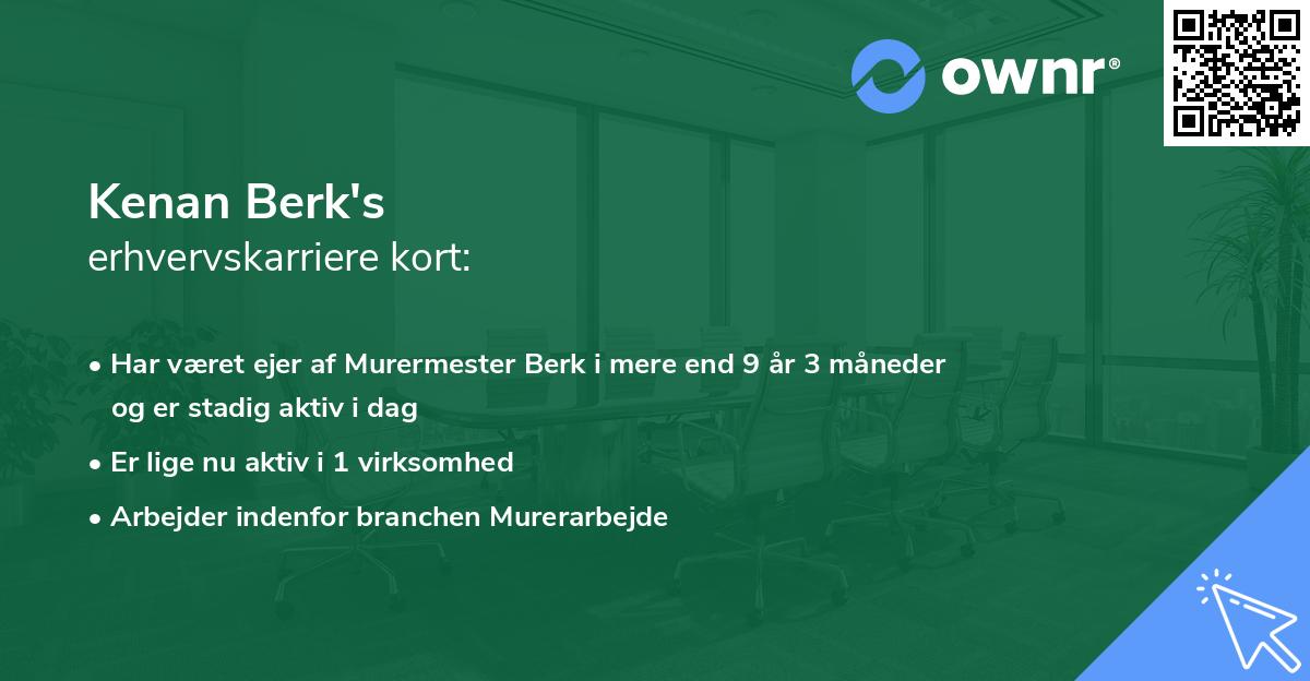 Kenan Berk's erhvervskarriere kort