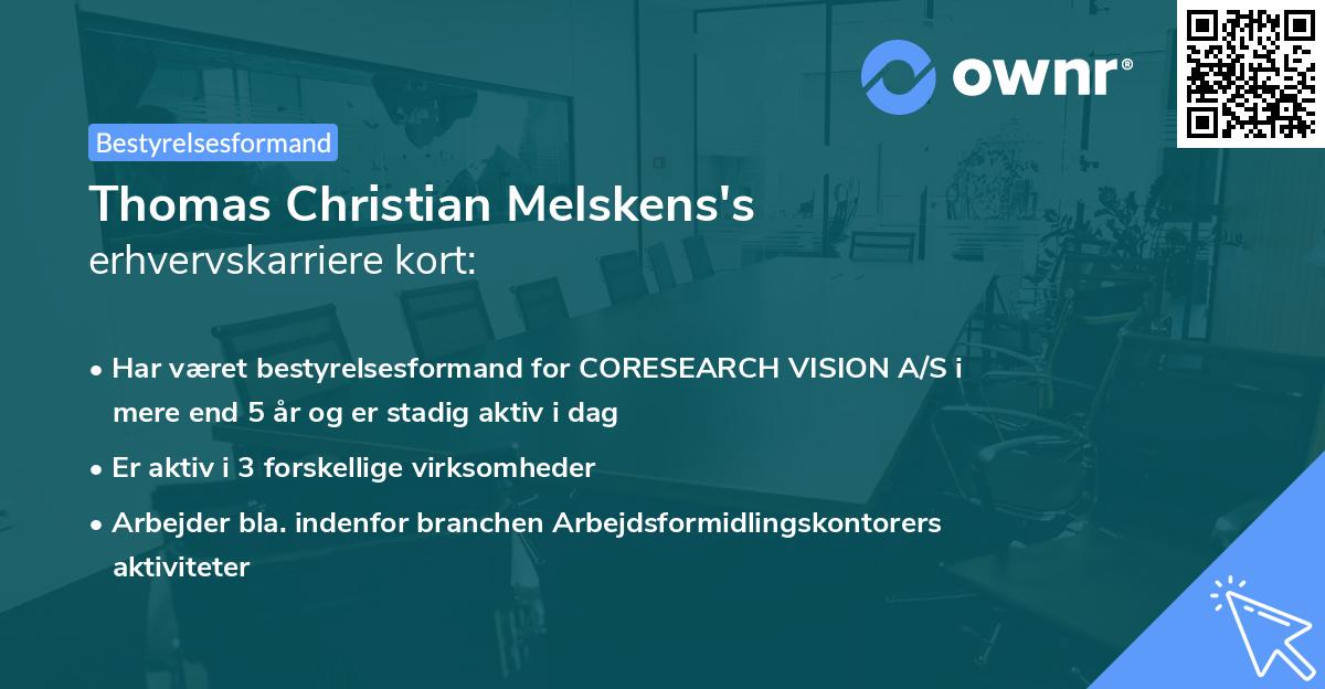 Thomas Christian Melskens's erhvervskarriere kort