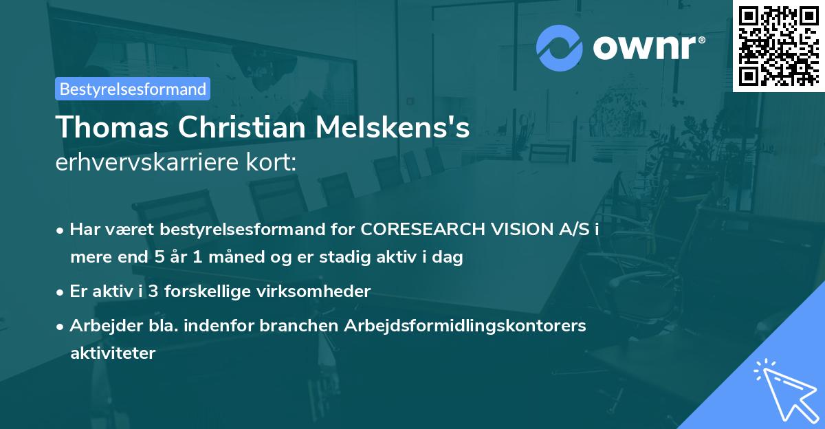 Thomas Christian Melskens's erhvervskarriere kort