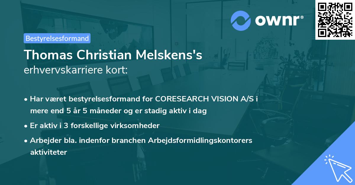 Thomas Christian Melskens's erhvervskarriere kort