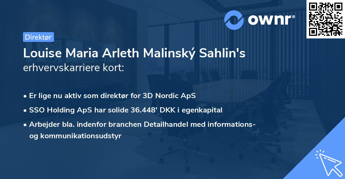 Louise Maria Arleth Malinský Sahlin's erhvervskarriere kort