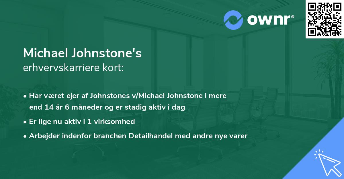 Michael Johnstone's erhvervskarriere kort
