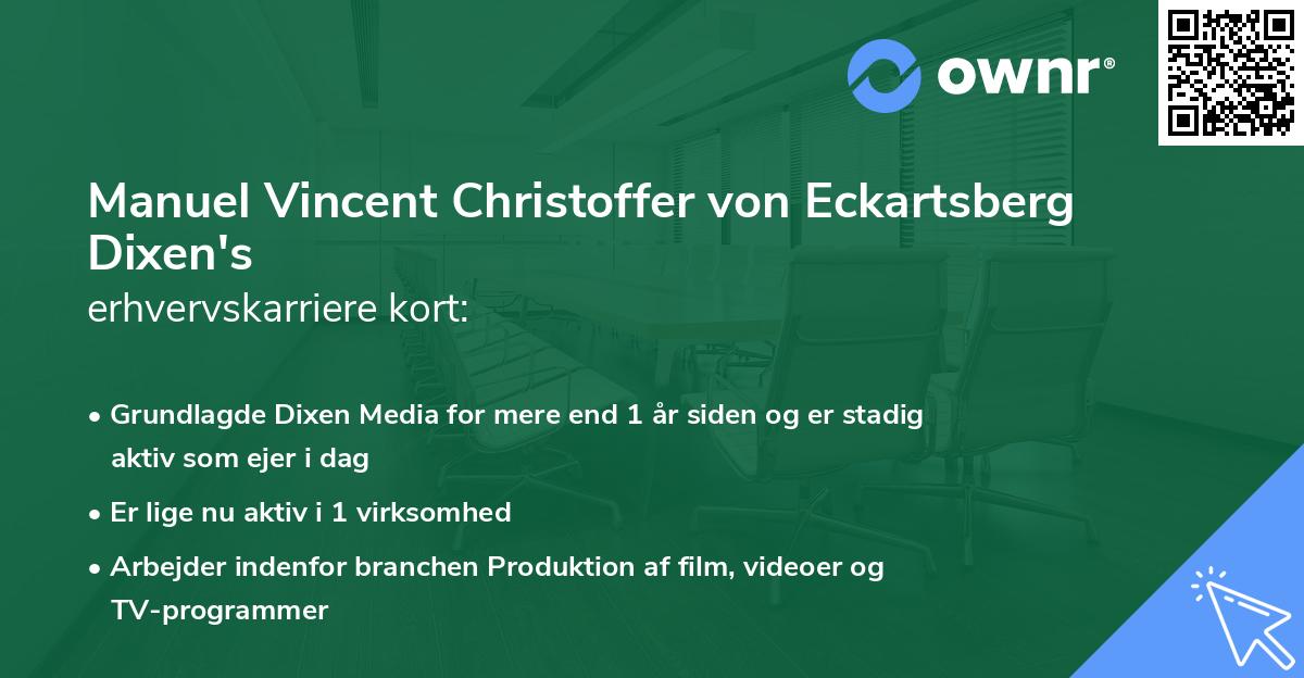 Manuel Vincent Christoffer von Eckartsberg Dixen's erhvervskarriere kort