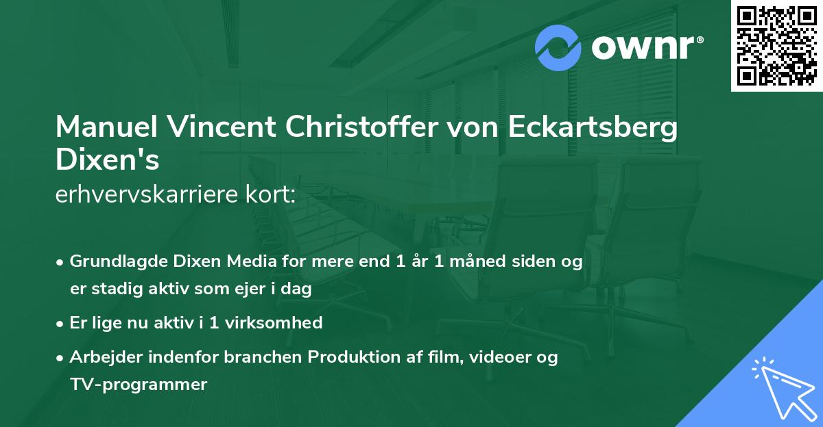 Manuel Vincent Christoffer von Eckartsberg Dixen's erhvervskarriere kort