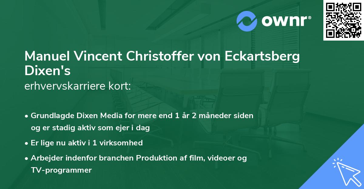 Manuel Vincent Christoffer von Eckartsberg Dixen's erhvervskarriere kort