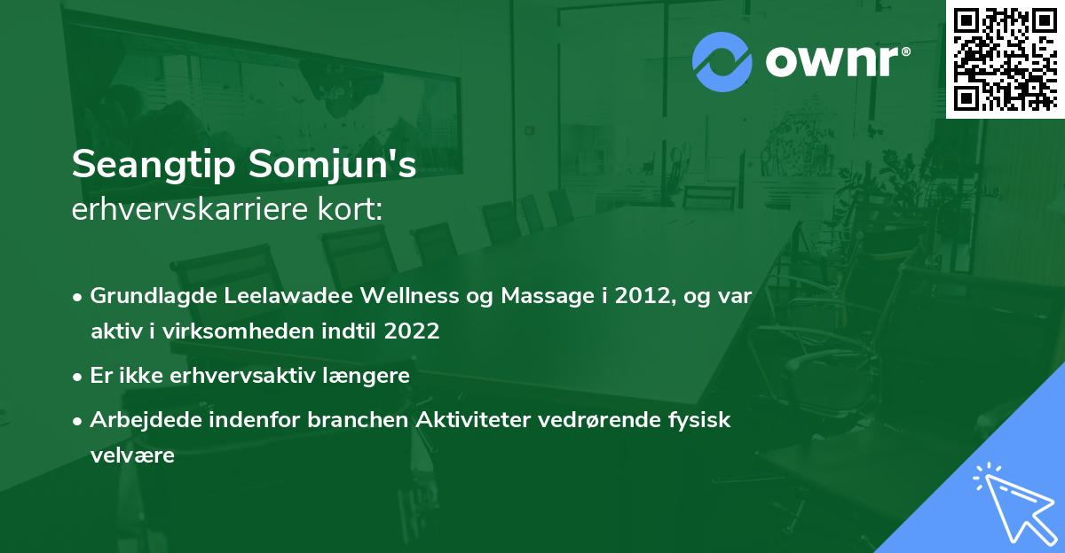 Seangtip Somjun's erhvervskarriere kort