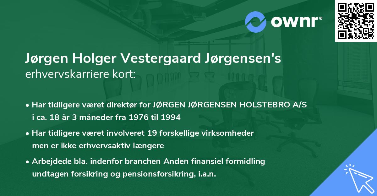 Jørgen Holger Vestergaard Jørgensen's erhvervskarriere kort