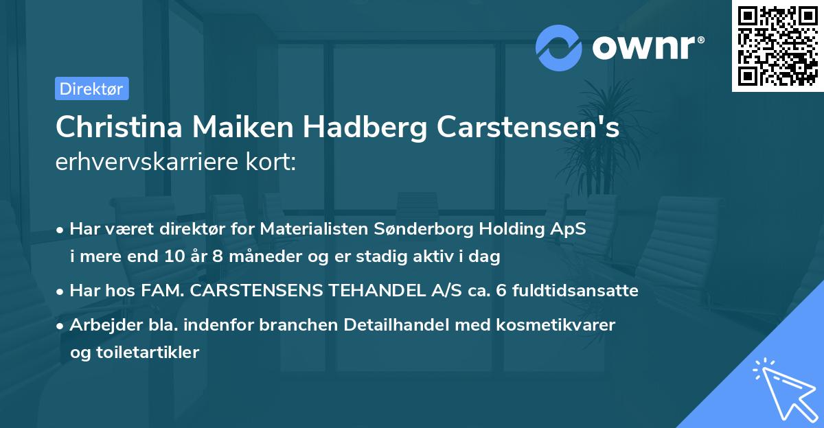 Christina Maiken Hadberg Carstensen's erhvervskarriere kort
