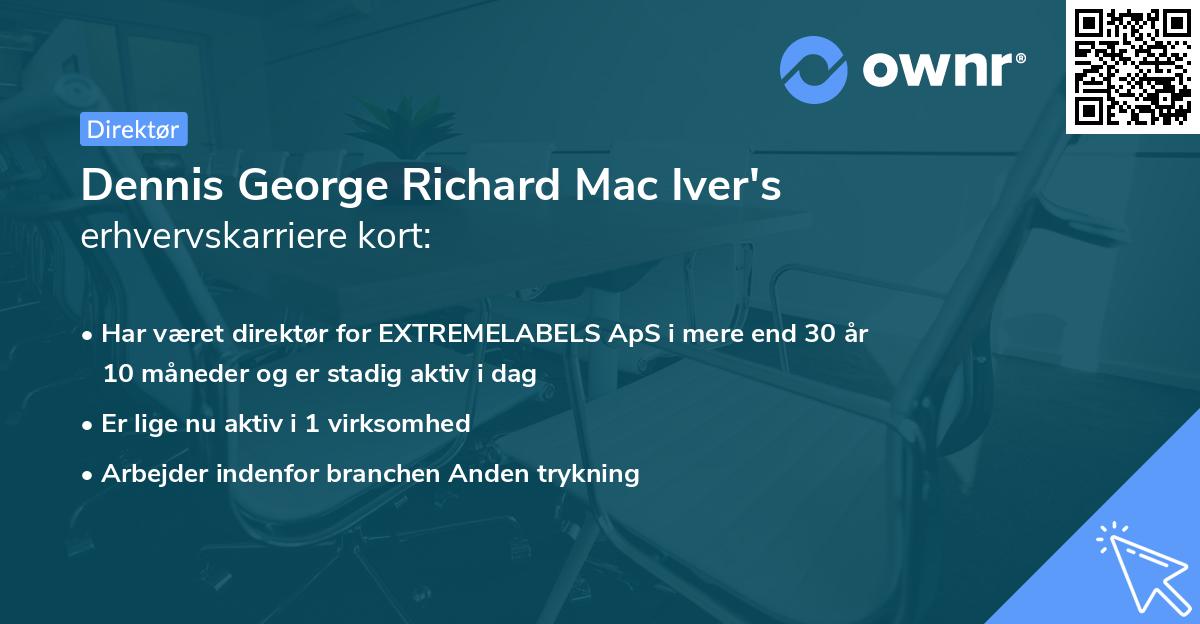 Dennis George Richard Mac Iver's erhvervskarriere kort