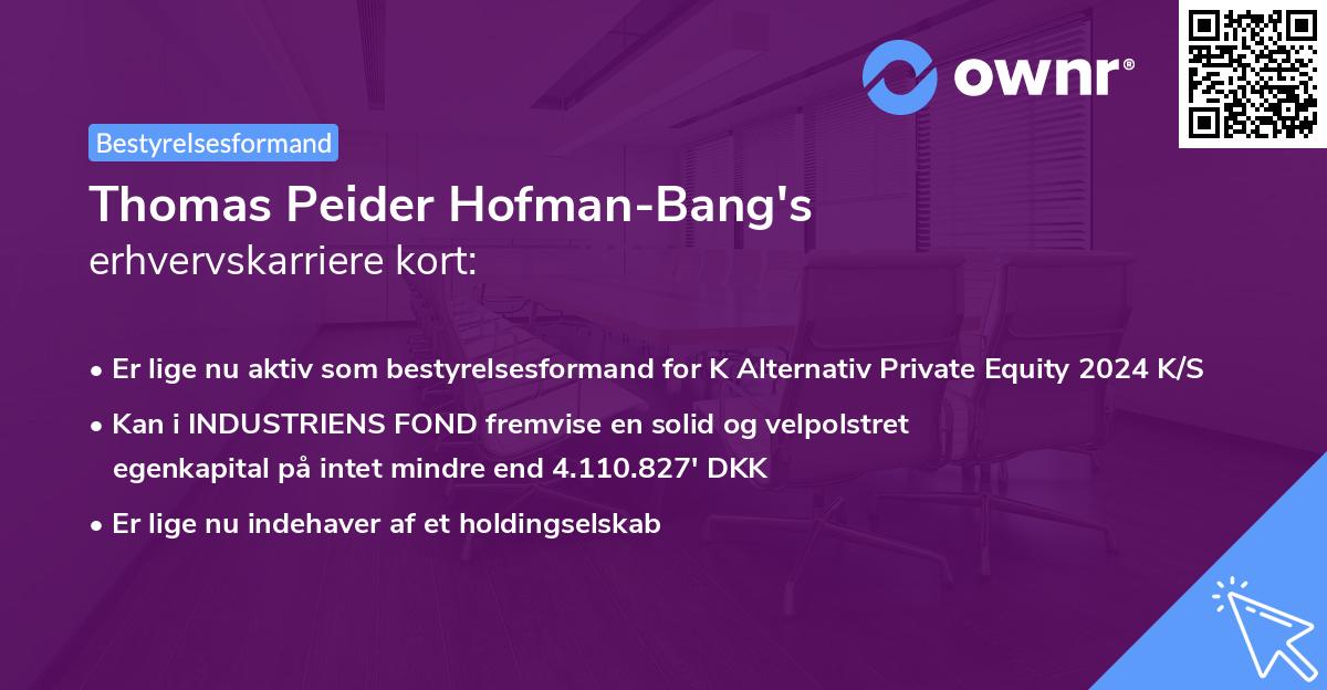 Thomas Peider Hofman-Bang's erhvervskarriere kort