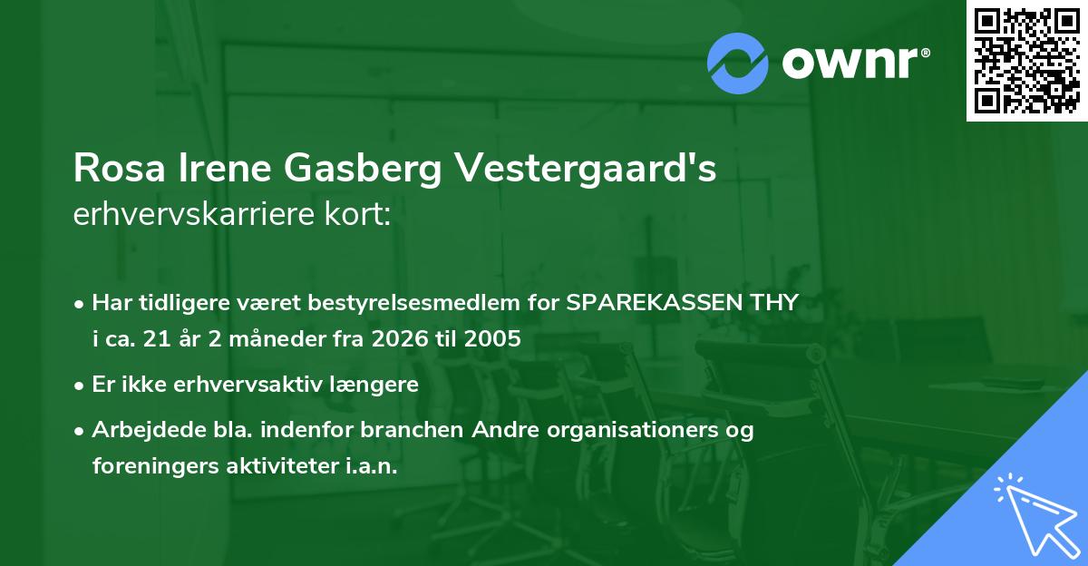 Rosa Irene Gasberg Vestergaard's erhvervskarriere kort