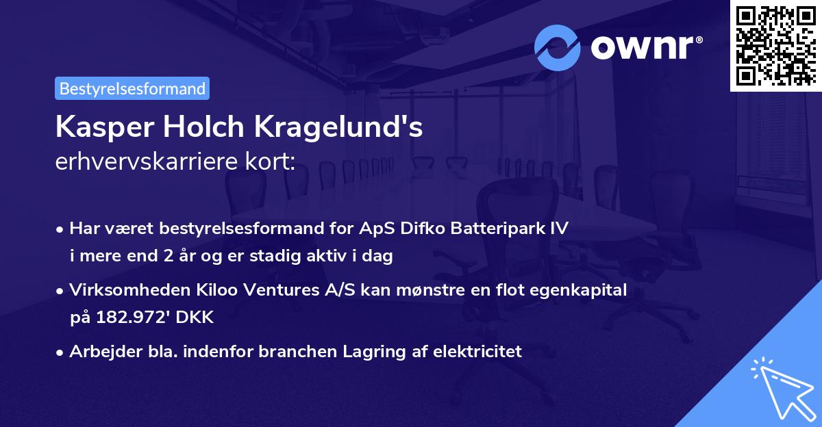 Kasper Holch Kragelund's erhvervskarriere kort