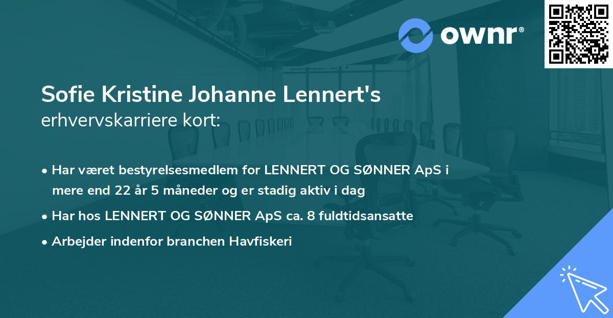 Sofie Kristine Johanne Lennert's erhvervskarriere kort