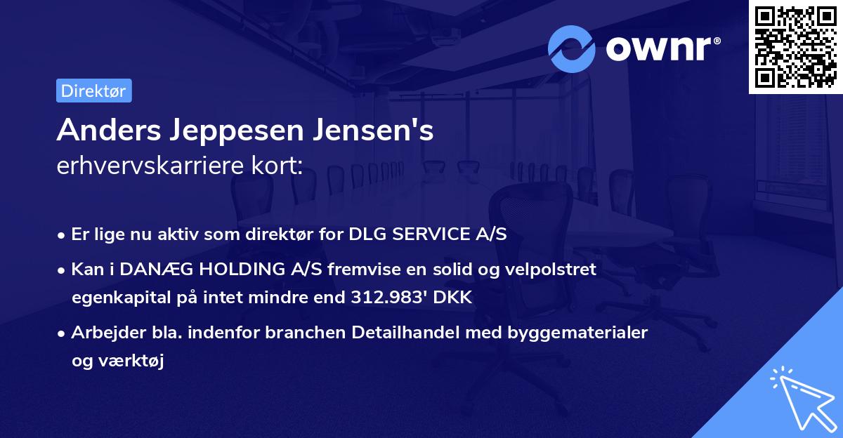 Anders Jeppesen Jensen's erhvervskarriere kort