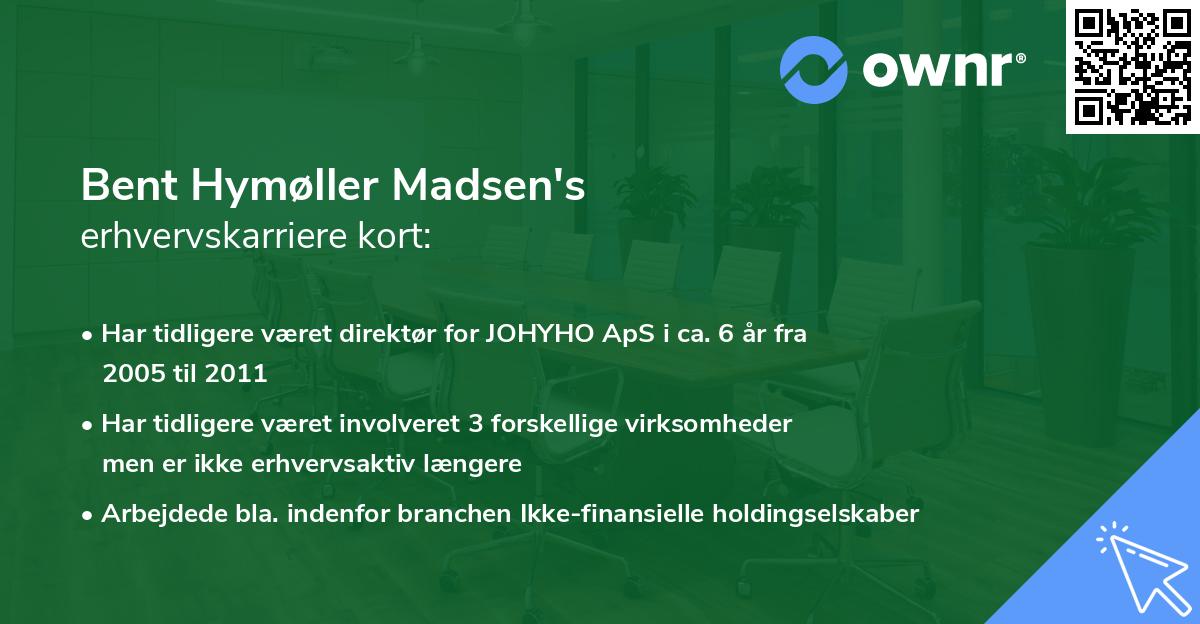 Bent Hymøller Madsen's erhvervskarriere kort