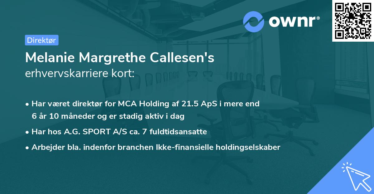 Melanie Margrethe Callesen's erhvervskarriere kort