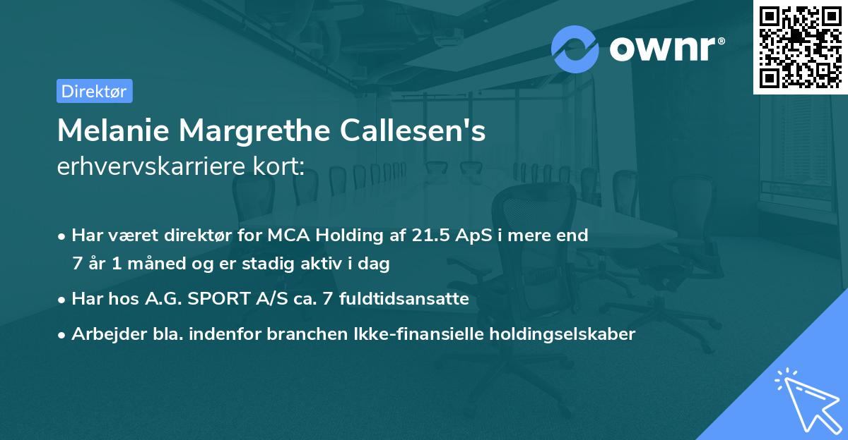 Melanie Margrethe Callesen's erhvervskarriere kort