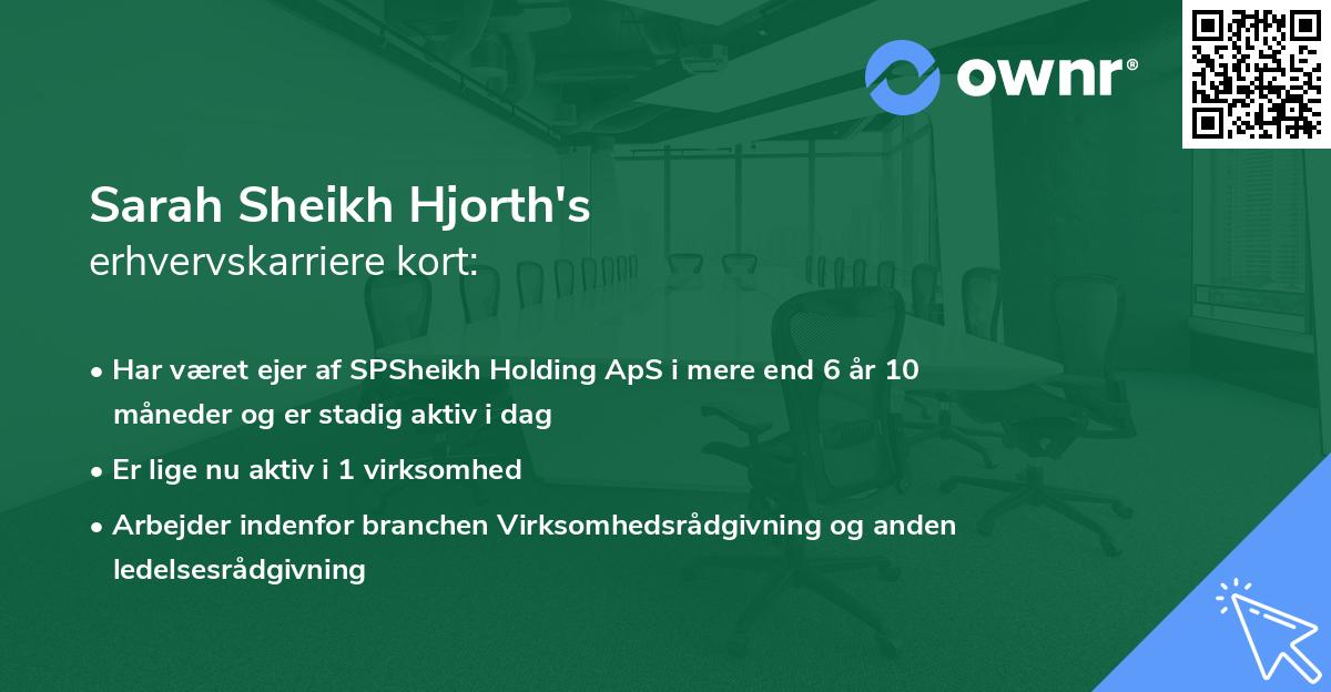 Sarah Sheikh Hjorth's erhvervskarriere kort
