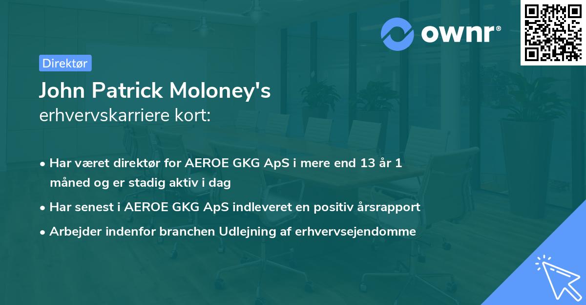 John Patrick Moloney's erhvervskarriere kort