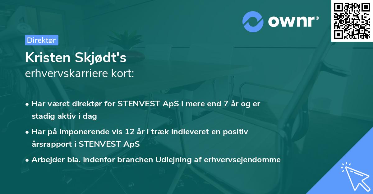 Kristen Skjødt's erhvervskarriere kort