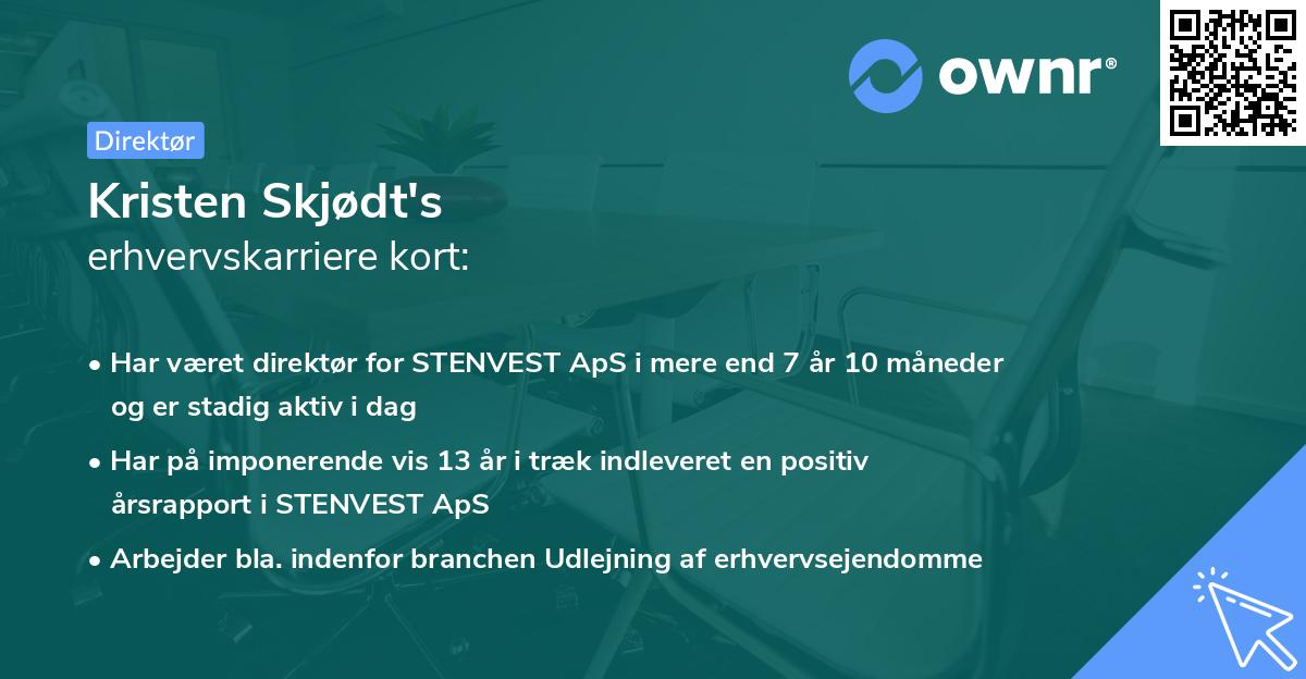 Kristen Skjødt's erhvervskarriere kort