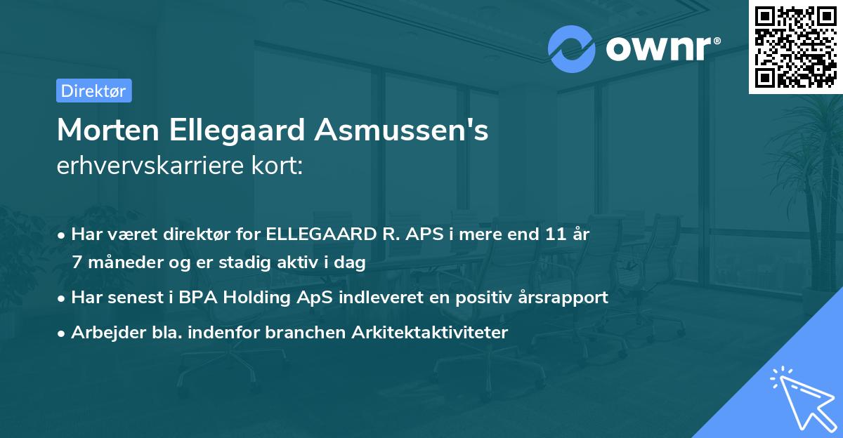 Morten Ellegaard Asmussen's erhvervskarriere kort