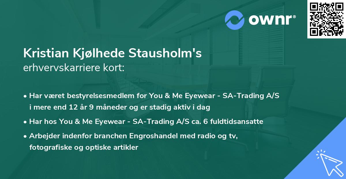 Kristian Kjølhede Stausholm's erhvervskarriere kort